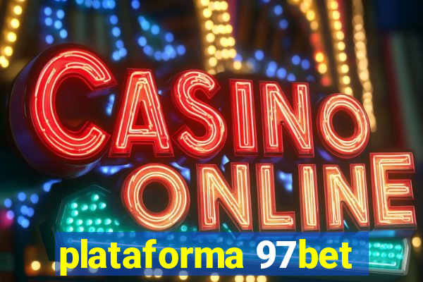 plataforma 97bet